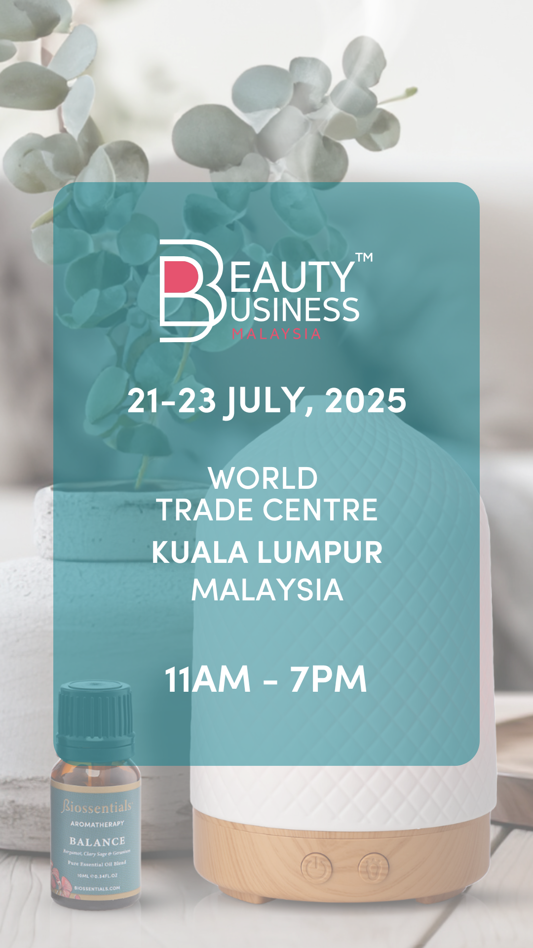 Beauty Business Malaysia, 21–23 July 2025 at the World Trade Centre Kuala Lumpur, 11am–7pm